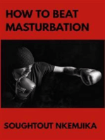 How To Beat Masturbation