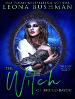 The Witch of Indigo Bayou: The Lost Witch Series, #1