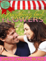 Anything But Flowers, book 3