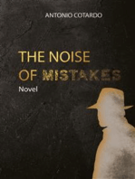 The noise of mistakes