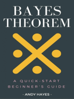 Bayes Theorem: A Quick-Start Beginner's Guide