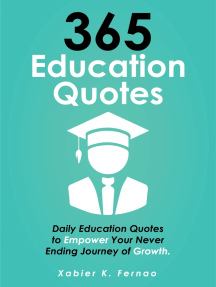 Read 365 Education Quotes Online By Xabier K Fernao Books