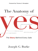 The Anatomy of Yes: The Story Behind Every Sale