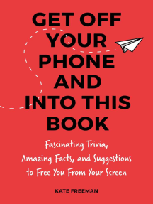 Get Off Your Iphone Now By Kate Freeman Ebook Scribd