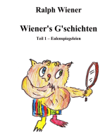 Wiener's G'schichten: Humoresken und Satiren 1957 bis 1982 in der "Eule"