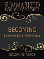 Becoming - Summarized for Busy People: Based on the Book by Michelle Obama