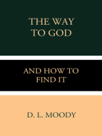 The Way to God and How to Find it