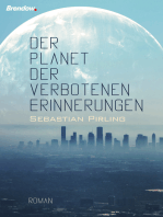 Der Planet der verbotenen Erinnerungen: Roman