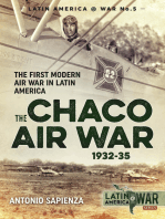 The Chaco Air War 1932-35: The First Modern Air War in Latin America