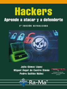 Hackers. Aprende a atacar y defenderte. 2ª Adición Actualizada: Fraude informático y hacking