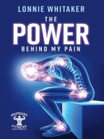 The Power Behind My Pain