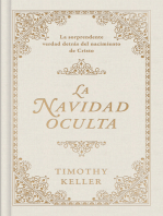 La Navidad oculta: La sorprendente verdad detrás del nacimiento de Cristo