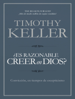 ¿Es razonable creer en Dios?: Convicción, en tiempos de escepticismo