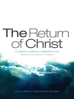 The Return of Christ: A Premillennial Perspective