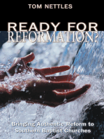 Ready for Reformation?: Bringing Authentic Reform to Southern Baptist Churches