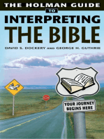 Holman Guide to Interpreting the Bible: Your Journey Begins Here