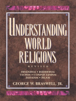 Understanding World Religions: Hinduism Buddhism Taoism Confucianism Judaism Islam