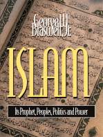Islam: Its Prophet, Peoples, Politics and Power