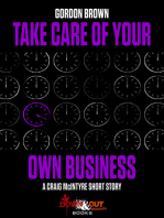 Take Care of Your Own Business