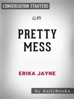 Pretty Mess: by Erika Jayne | Conversation Starters