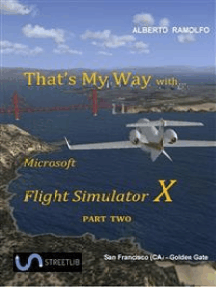 Microsoft Flight Simulator 2020: COMPLETE GUIDE: Best Tips, Tricks,  Walkthroughs and Strategies to Become a Pro Player (Paperback)