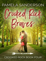 Crooked Rock Braves: Crooked Rock, #4