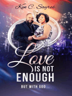 Love is Not Enough