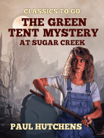 The Green Tent Mystery at Sugar Creek