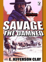 Savage 02: The Damned (A Clint Savage Adult Western)