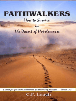 Faithwalkers: How to Survive in the Desert of Hopelessness
