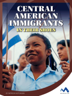 Central American Immigrants: In Their Shoes