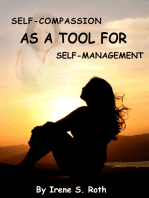 Self-Compassion as a Tool for Self-Management