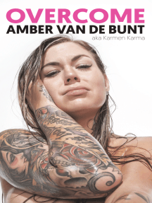 Overcome by Amber van de Bunt, Karmen Karma - Ebook | Scribd