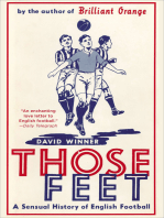 Those Feet: A Sensual History of English Football