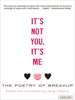 It's Not You, It's Me: The Poetry of Breakup