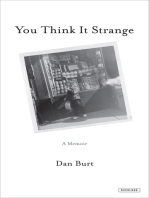 You Think It Strange: A Memoir