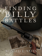 Finding Billy Battles: An Account of Peril, Transgression and Redemption
