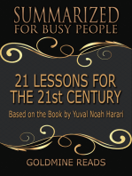 21 Lessons for the 21st Century - Summarized for Busy People: Based on the Book by Yuval Noah Harari