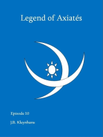 Legend of Axiatés Episode 10