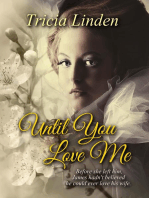 Until You Love Me: A Jules Vanderzeit novel, #3