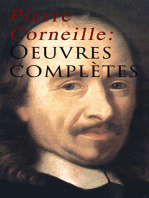 Pierre Corneille: Oeuvres complètes: Le Cid + L'Illusion comique + Cinna + Horace + Polyeucte Martyr + Rodogune princesse des Parthes + Héraclius empereur d'Orient  + Nicomède + La mort de Pompée + Médée + Attila + Psyché etc.