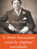 L'Âme humaine sous le régime socialiste: Un essai politique d'Oscar Wilde prônant une vision libertaire du monde socialiste