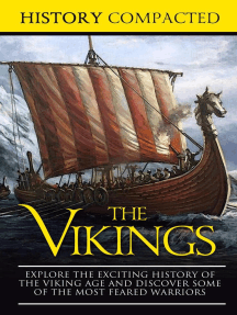 The Vikings: Explore the Exciting History of the Viking Age and ...