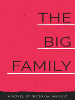 The Big Family: Saga of 3 chapters 2 of 3