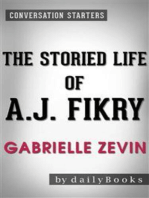 The Storied Life of A. J. Fikry: by Gabrielle Zevin | Conversation Starters