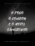 O Poço e o Cowboy e o Hotel Sangrento: Terror