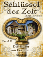 Schlüssel der Zeit - Band 2: Der Hexer von Bergheim: Histo-Fantasy-Serie