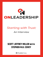 On Leadership: Starting With Trust, An Interview