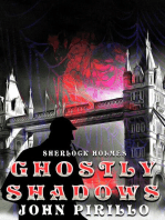 Ghostly Shadows: Sherlock Holmes