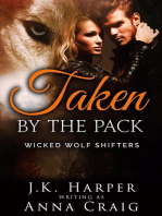Taken by the Pack: Wicked Wolf Shifters